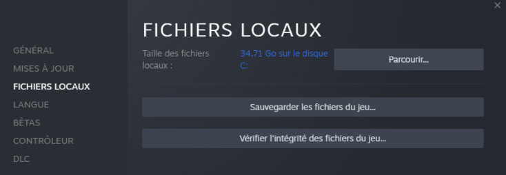 Sélectionner Propriétés et aller dans l'onglet Fichiers locaux
Cliquer sur Vérifier l'intégrité des fichiers du jeu