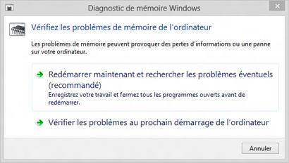 Vérifiez si votre disque dur fonctionne correctement en utilisant des outils de diagnostic appropriés.
Vérifiez si vous avez des erreurs de RAM en utilisant l'outil de diagnostic de mémoire Windows.